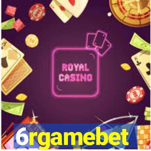 6rgamebet