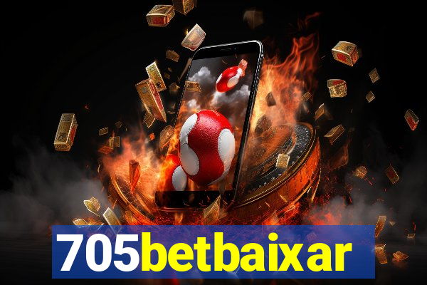 705betbaixar