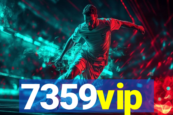 7359vip