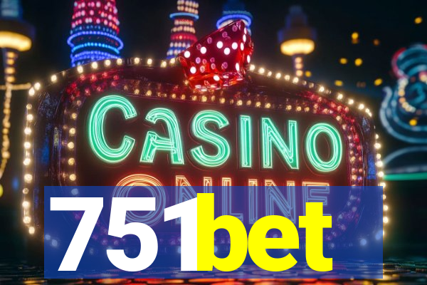 751bet