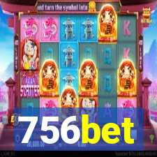756bet