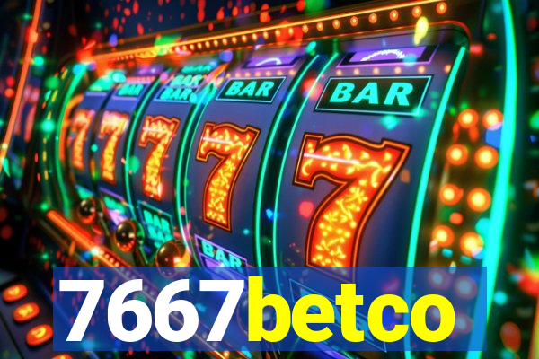 7667betco