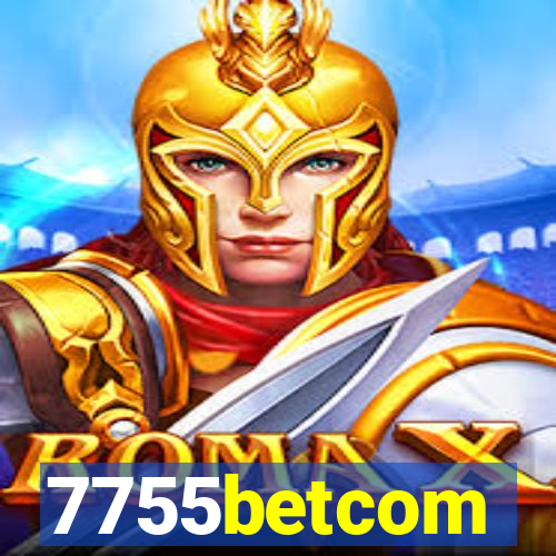 7755betcom