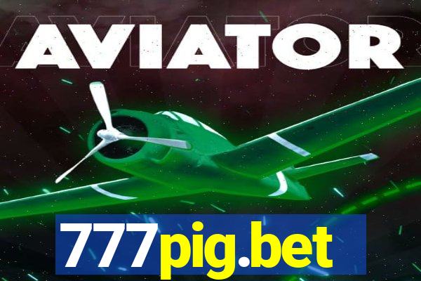 777pig.bet