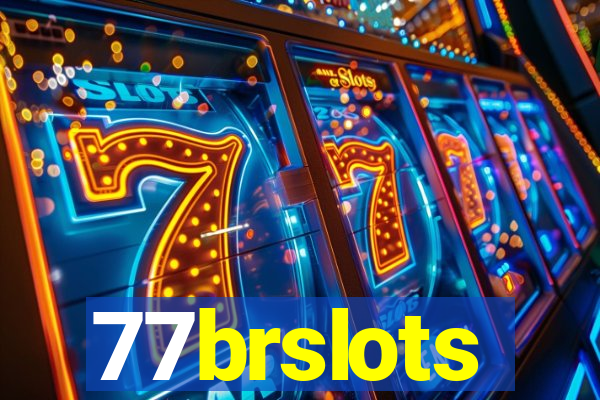 77brslots