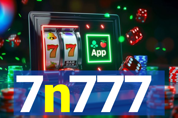 7n777