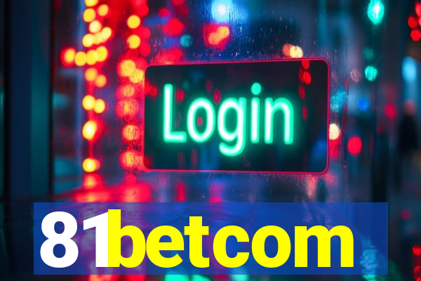 81betcom