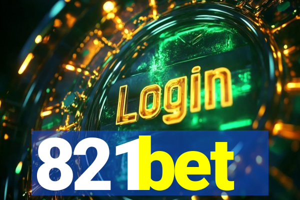 821bet