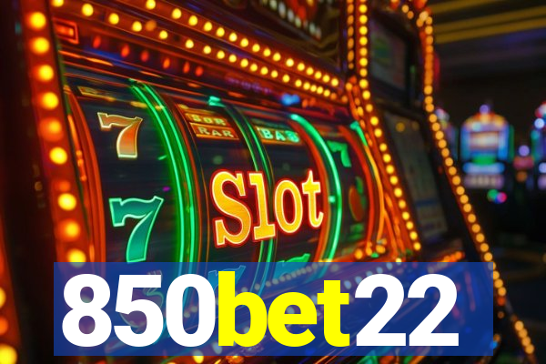 850bet22