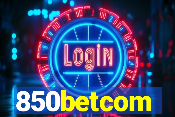 850betcom
