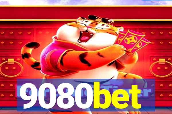 9080bet