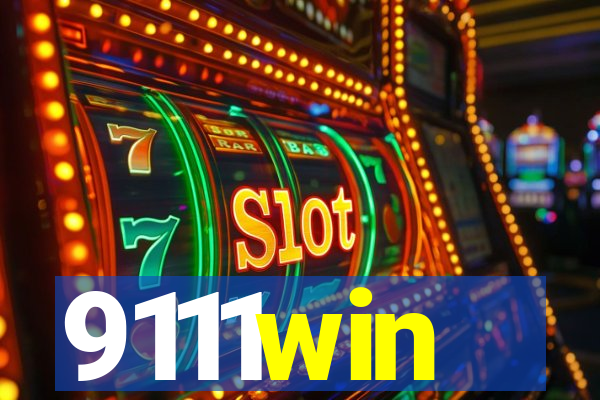9111win