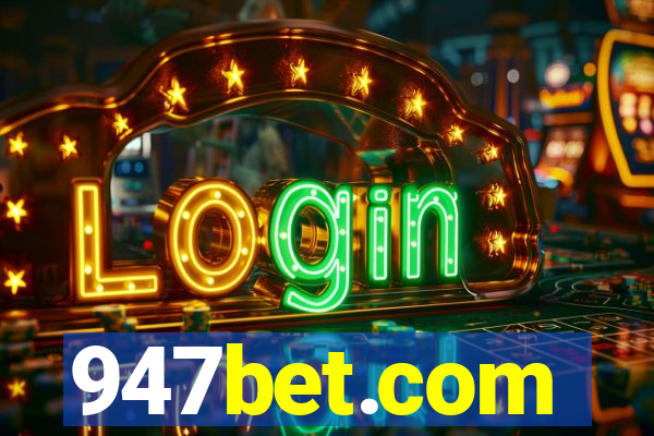 947bet.com