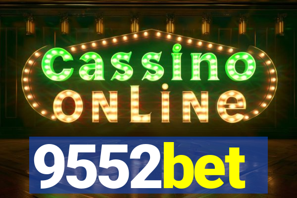 9552bet