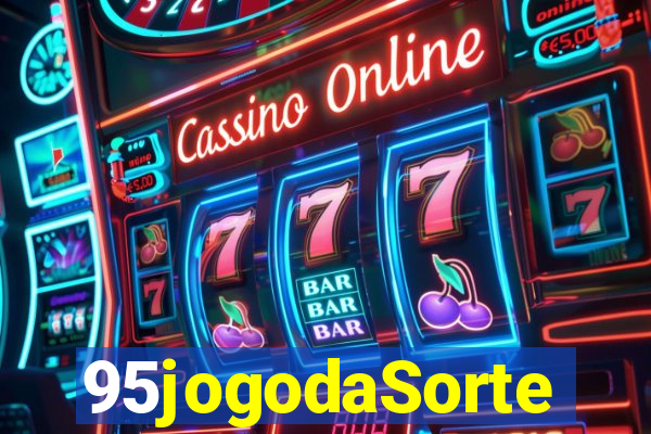 95jogodaSorte