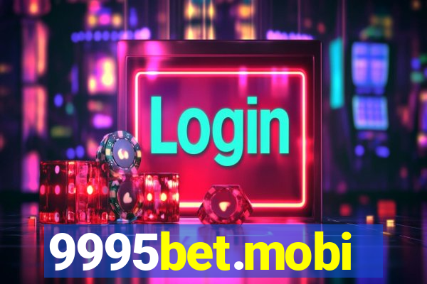 9995bet.mobi