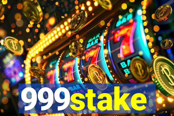 999stake