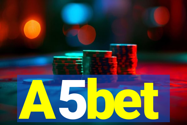 A5bet