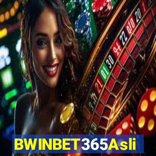 BWINBET365Asli