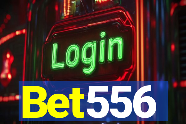Bet556