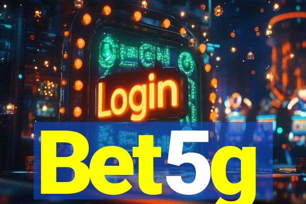 Bet5g