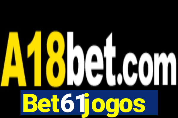 Bet61jogos