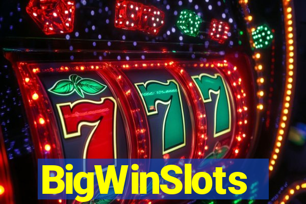 BigWinSlots