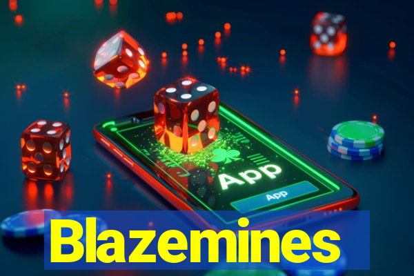 Blazemines