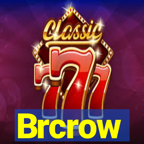 Brcrow