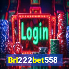Brl222bet558