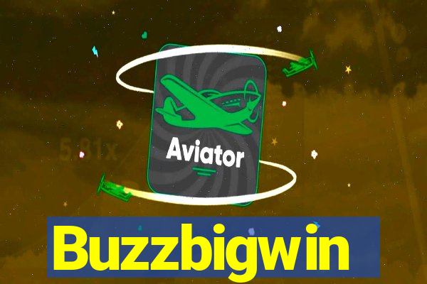 Buzzbigwin