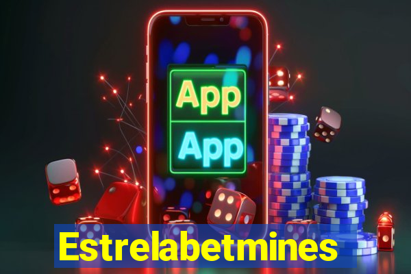 Estrelabetmines