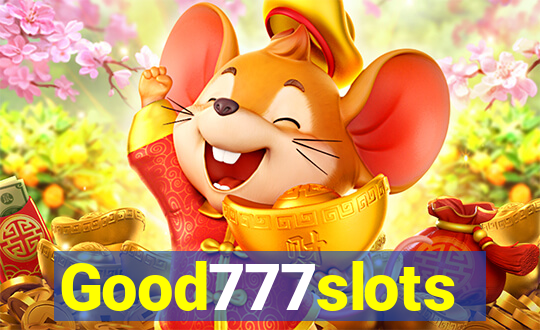 Good777slots