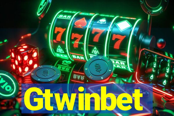 Gtwinbet