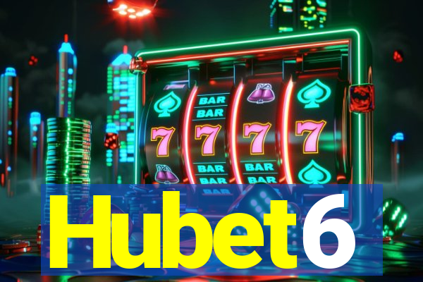 Hubet6