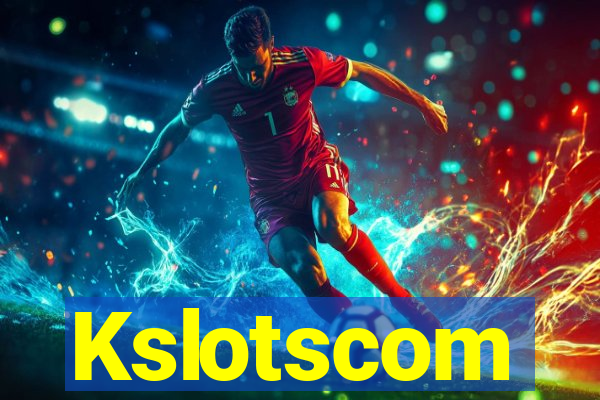 Kslotscom