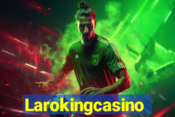 Larokingcasino