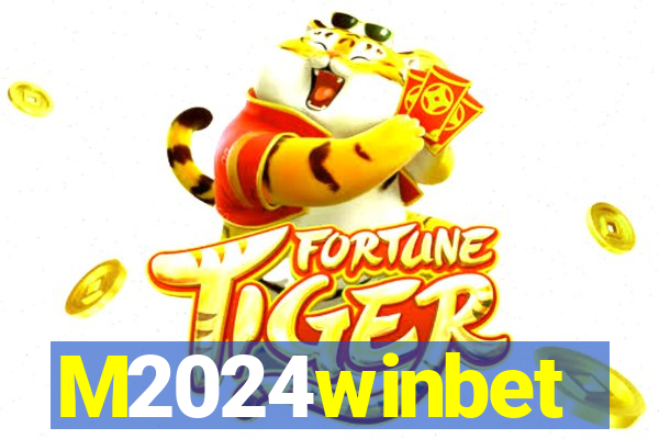 M2024winbet