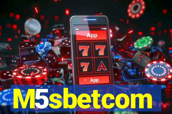 M5sbetcom