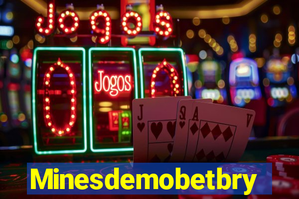 Minesdemobetbry