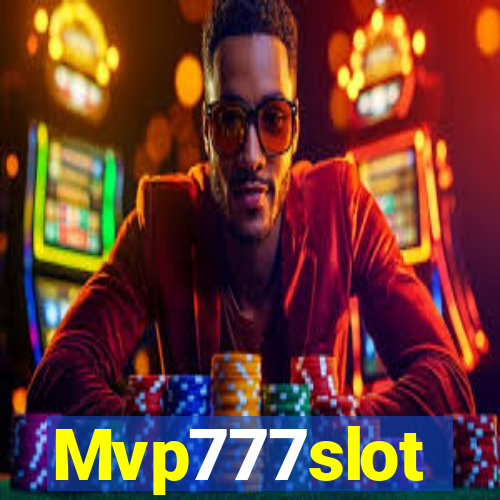 Mvp777slot