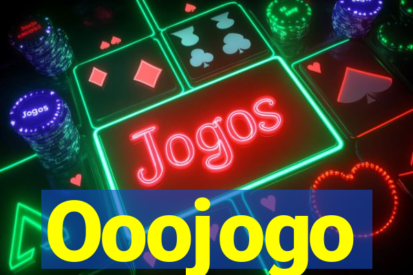 Ooojogo