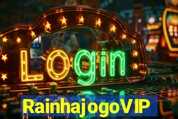 RainhajogoVIP