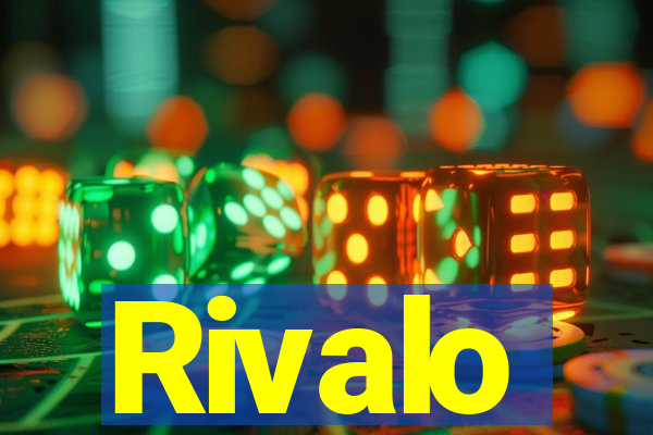 Rivalo