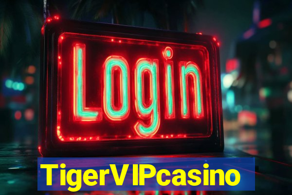 TigerVIPcasino