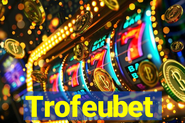 Trofeubet