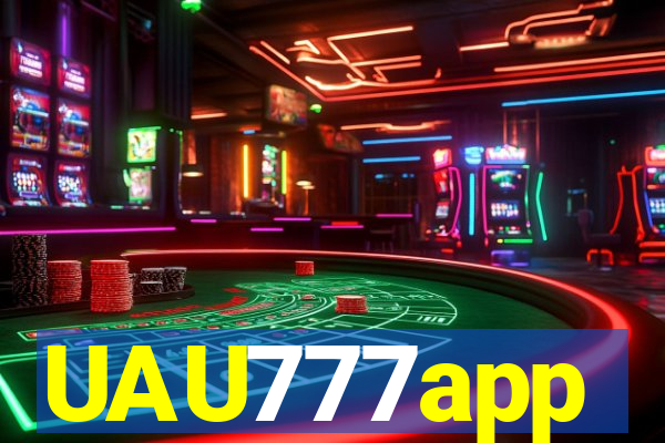 UAU777app