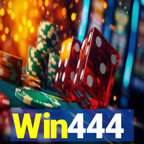 Win444