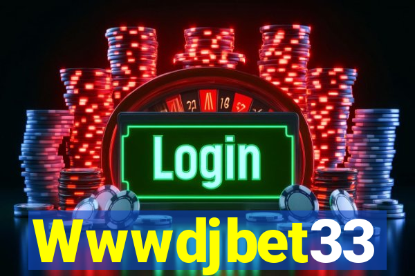 Wwwdjbet33