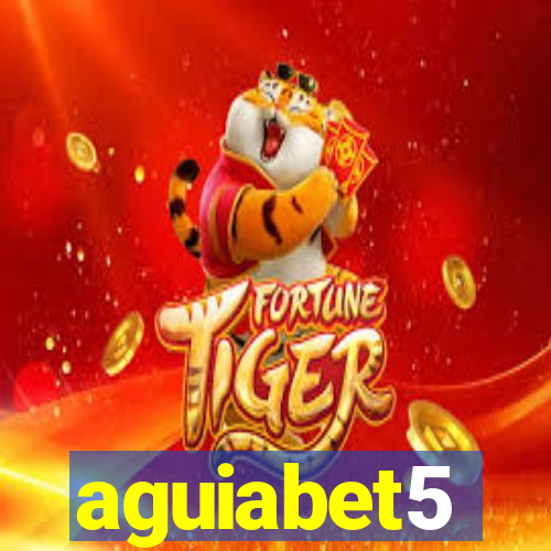 aguiabet5